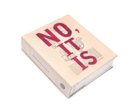 William Kentridge; No, It Is