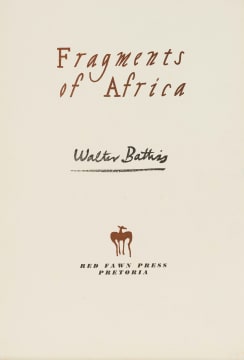 Walter Battiss; Fragments of Africa