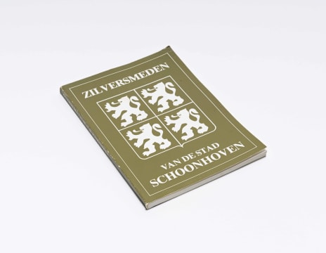 Unknown Author; Zilversmenden; Van de Stad Schoonhoven (tr. Silversmiths; Of the City of Schoonhoven)