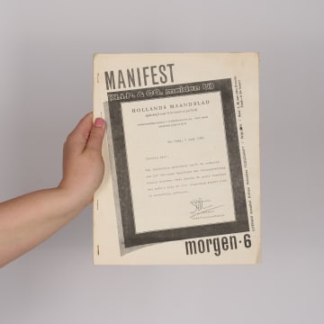 Morgen 6 Manifest-nummer, Eerste jaargang