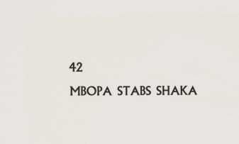 Cecil Skotnes; Mbopa Stabs Shaka, no. 42