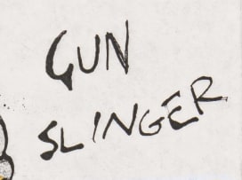 Robert Hodgins; Gun Slinger