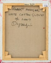 Robert Hodgins; White Cotton Gloves