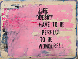 Manuela Knaut; Life Doesn't Have to Be Perfect to Be Wonderful