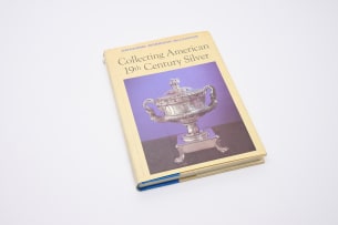 Katherine Morrison McClinton; Collecting American 19th Century Silver