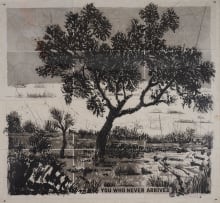 William Kentridge; You Who Never Arrived